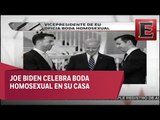 Joe Biden celebra boda homosexual en su casa