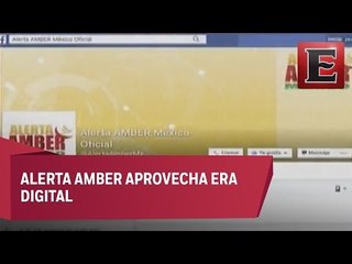 Alerta Amber México será difundida en Facebook
