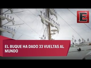 Buque Cuauhtémoc, embajador de México en los puertos mundiales