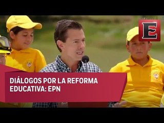 Diálogos por la reforma educativa: EPN