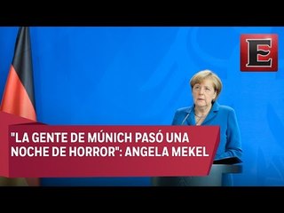 Angela Merkel condena actos de violencia en Munich