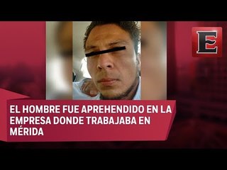 Arrestan en Yucatán al presunto asesino de una familia de Tultepec