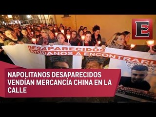 Napolitanos desaparecidos no eran narcotraficantes, sino vendedores ambulantes