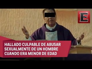 Sacerdote pederasta recibe sentencia de 63 años de prisión