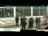 Edomex: movilización políciaca por explosión en cajero automático