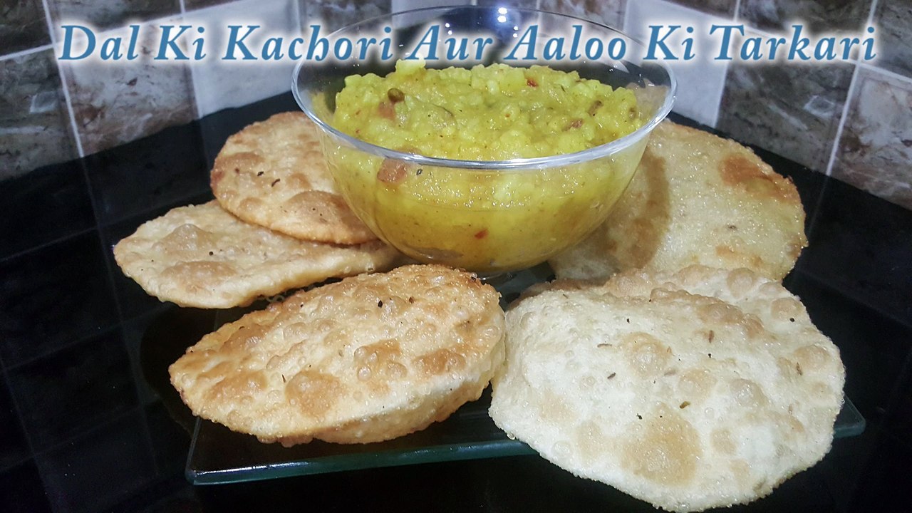 Dal Ki Kachori Aur Aaloo Ki Tarkari Recipe.