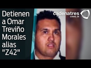 ¿Quién es Omar Treviño, 'El Z-42'? / Perfil de Omar Treviño