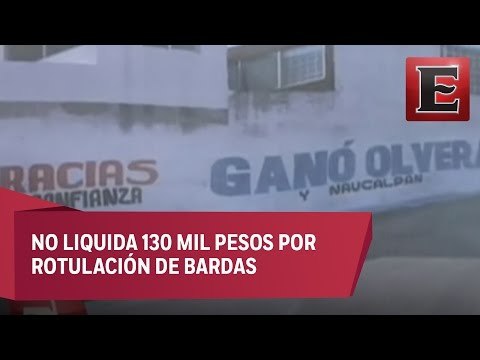 Alcalde de Naucalpan adeuda gastos de campaña