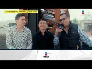 Los Plebes del Rancho solteros y sin compromiso | De Primera Mano
