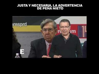 'La advertencia de Peña Nieto a la CNTE es justa y necesaria', en opinión de Jorge Fernández