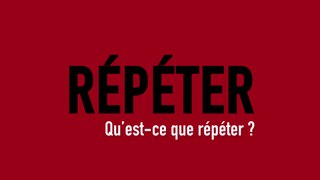 MOOC L’art moderne et contemporain en 4 temps - REPETER - Qu'est-ce que répéter ?