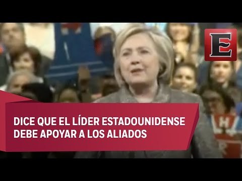 Hillary Clinton asegura que no se pueden compensar insultos hacia México