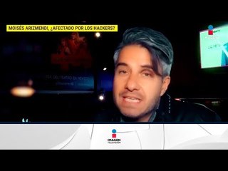 ¿Moisés Arizmendi ha sido afectado por los hackers? | De Primera Mano