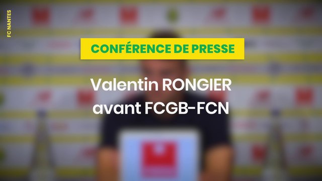 Valentin Rongier avant Bordeaux - FC Nantes