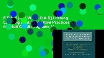 F.R.E.E [D.O.W.N.L.O.A.D] Lifelong Learning Best: Innovative Practices in Adult Credit Programs (A