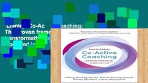 Library  Co-Active Coaching: The proven framework for transformative conversations at work and in