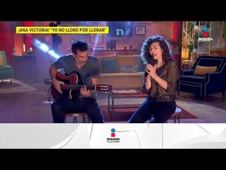 ¡Ana Victoria canta 'Yo no lloro' en el foro! | De Primera Mano
