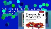 F.R.E.E [D.O.W.N.L.O.A.D] Emerging Markets: Lessons for business success and the outlook for