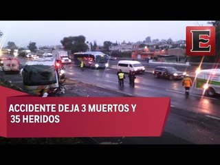 Accidente en la México-Puebla deja 3 muertos y 35 heridos