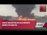 Cinco muertos por desplome de avioneta en Malta