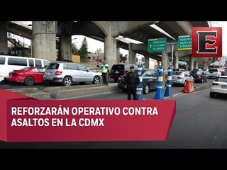 Reforzarán operativo vigía con más de 600 policías