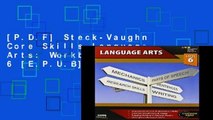 [P.D.F] Steck-Vaughn Core Skills Language Arts: Workbook Grade 6 [E.P.U.B]