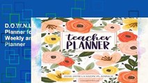 D.O.W.N.L.O.A.D [P.D.F] Lesson Planner for Teachers 2018-2019: Weekly and Monthly Teacher Planner