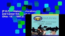 [P.D.F] A History of Vocational and Career Education in Ohio: 1828-2000 [E.P.U.B]