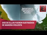 Desaparecen 4 jóvenes en Veracruz