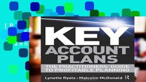 [P.D.F] Key Account Plans: The Practitioners Guide to Profitable Planning [E.P.U.B]