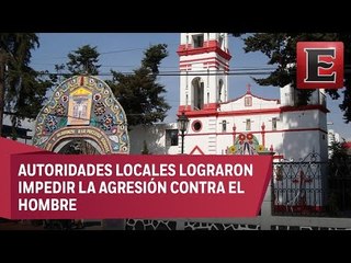 Ladrón casi es linchando en Atenco por robar artículo religioso