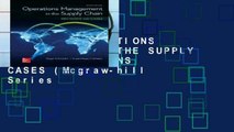 Library  OPERATIONS MANAGEMENT IN THE SUPPLY CHAIN: DECISIONS   CASES (Mcgraw-hill Series