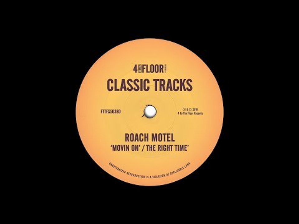 Roach Motel - The Right Time (Fire Island Mix)