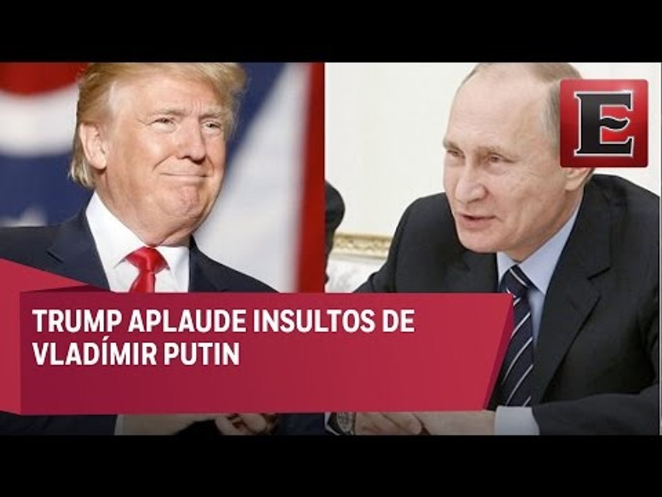Trump aplaude a Putin por decir que Clinton perdió de una manera humillante