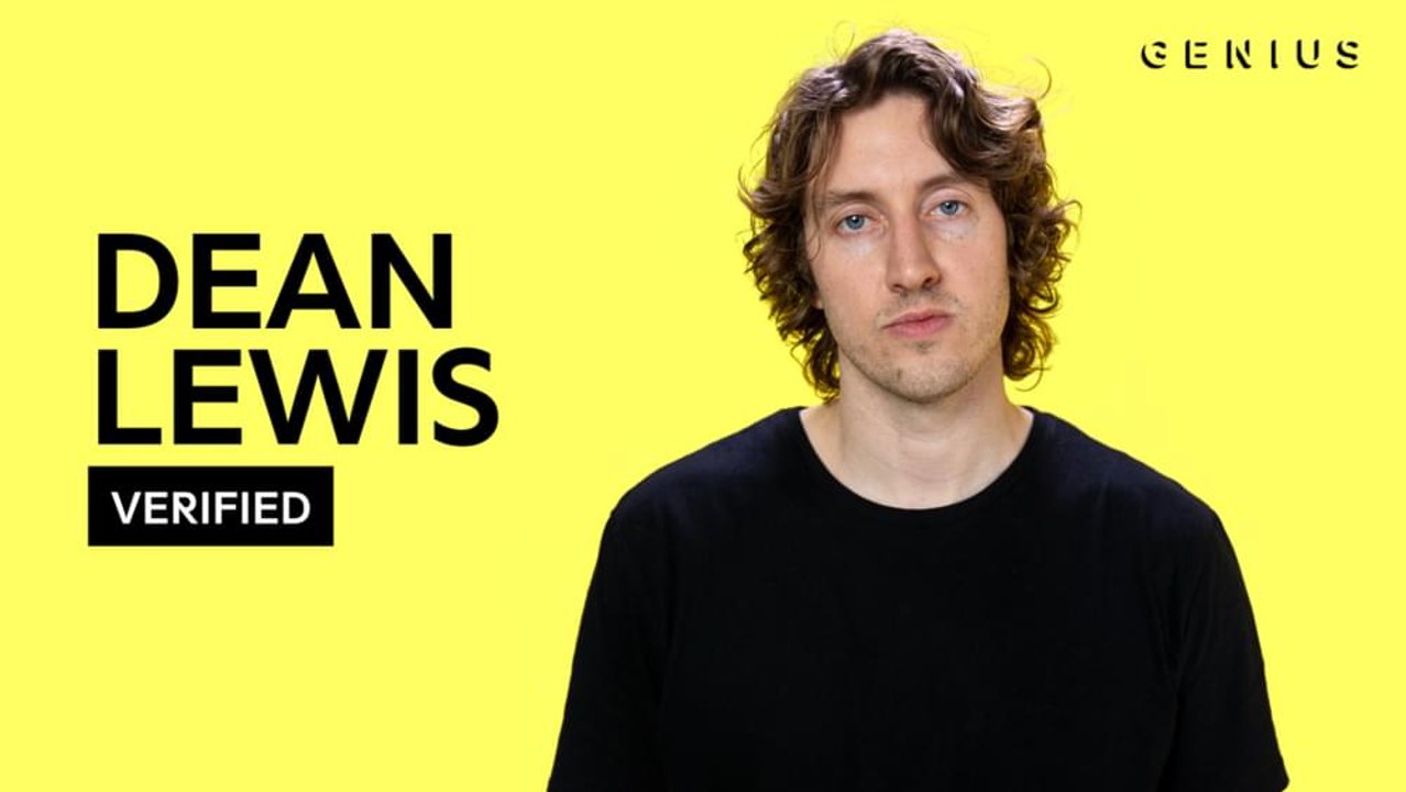 Dean Lewis Be Alright Official Lyrics Meaning Verified Video 