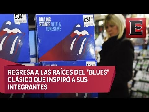 Sale a la venta “Blue & Lonesome”, nuevo álbum de los Rolling Stones