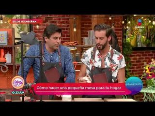 Ellos te enseñan: ¿cómo hacer una pequeña mesa para tu hogar? | Sale el Sol