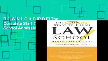 D.O.W.N.L.O.A.D [P.D.F] The Complete Start-To-Finish Law School Admissions Guide [A.U.D.I.O.B.O.O.K]