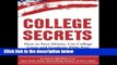 F.R.E.E [D.O.W.N.L.O.A.D] College Secrets: How to Save Money, Cut College Costs and Graduate Debt