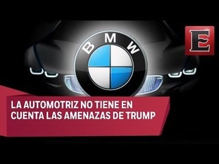 BMW mantendrá inversiones en México