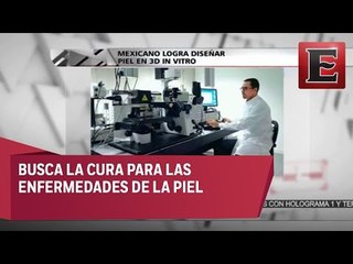 Mexicano desarrolla modelo in vitro de piel en 3D