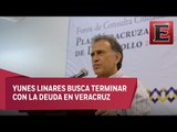 Yunes Linares buscará reestructurar la deuda pública de Veracruz