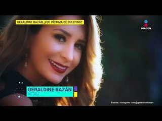 ¿Por qué sufrió bullying Geraldine Bazán? | De Primera Mano