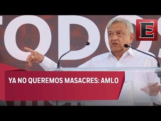 AMLO cuestiona masacre durante operativo en Tepic