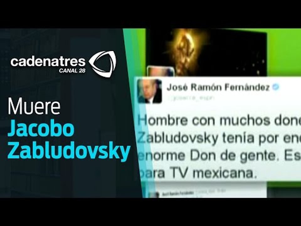 Periodistas y artistas lamentan la muerte de Jacobo Zabludovsky