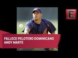 Fallece el pelotero Andy Marte en accidente automovilístico