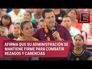 El gobierno no limitará recursos en el combate a la pobreza, asegura Peña Nieto