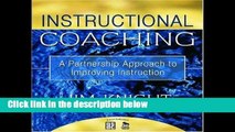 D.O.W.N.L.O.A.D [P.D.F] Instructional Coaching: A Partnership Approach to Improving Instruction
