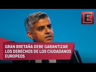 Brexit perjudica la economía europea: Sadiq khan