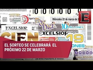 Lotería Nacional celebrará el centenario de Excélsior